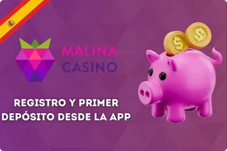 Registro y depósito Malina Casino